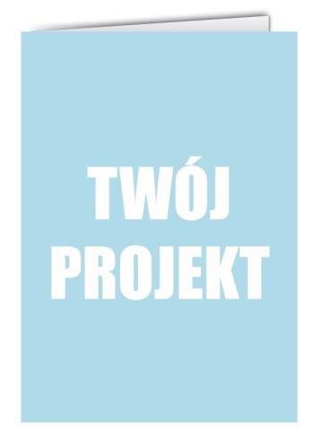 Twoja kartka - Twój projekt 